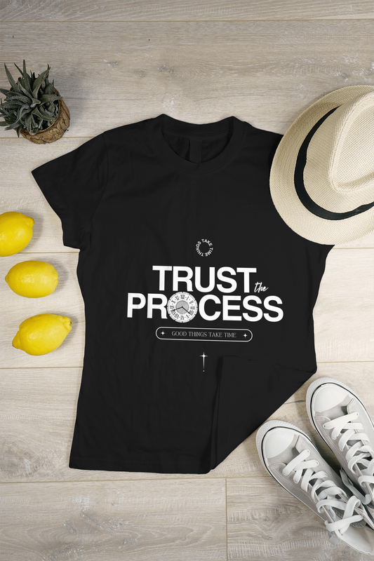 Trust The Process-Round Neck Half Sleeve Tee